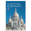Guide visite français Basilique du Sacré-Cœur de Montmartre