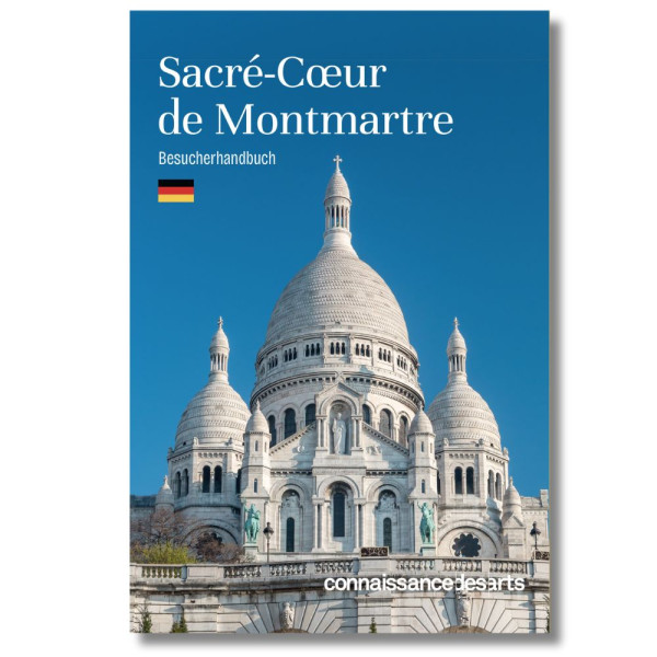 Guide de visite Sacré-Cœur - allemand Sacré-Cœur de Montmartre