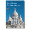 Guide de visite Sacré-Cœur - allemand Sacré-Cœur de Montmartre